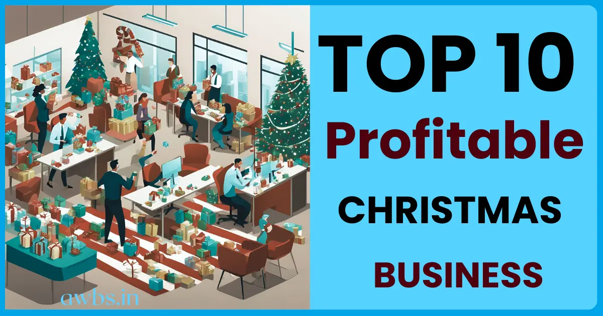 Top 10 Profitable Christmas businesses 
